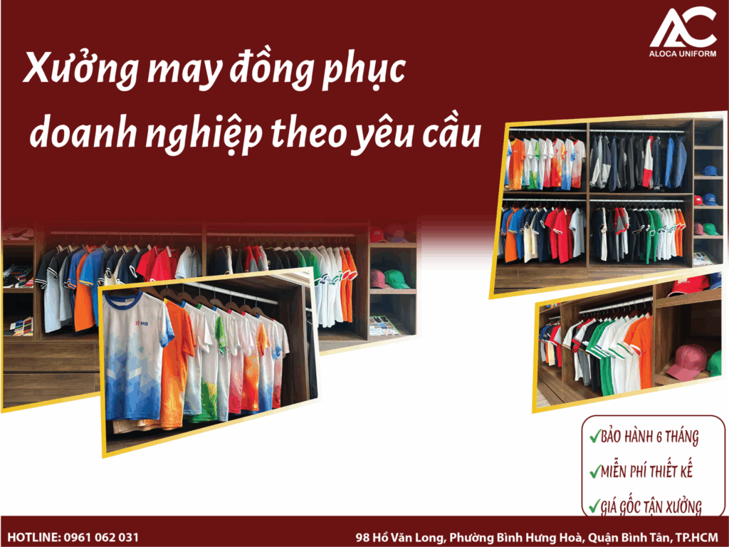 Xưởng may đồng phục doanh nghiệp theo yêu cầu