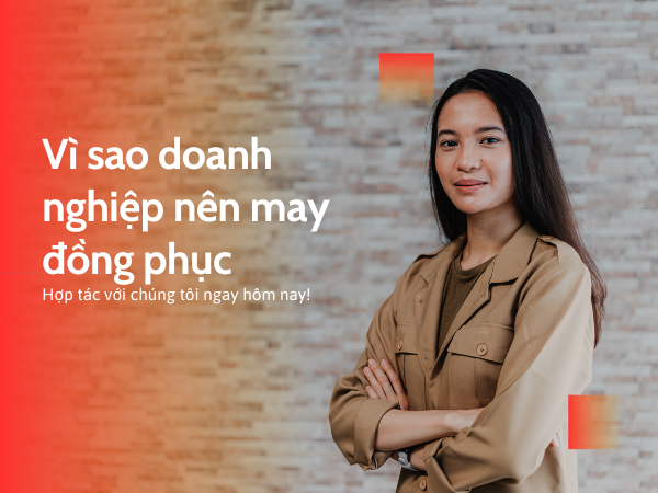 Vì sao doanh nghiệp nên chọn đồng phục